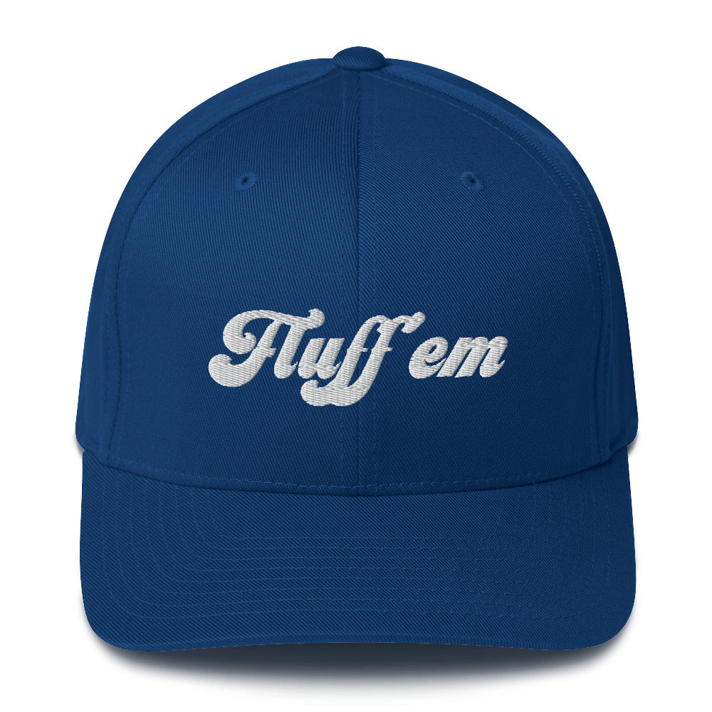 Fluff' em - Structured Twill Cap