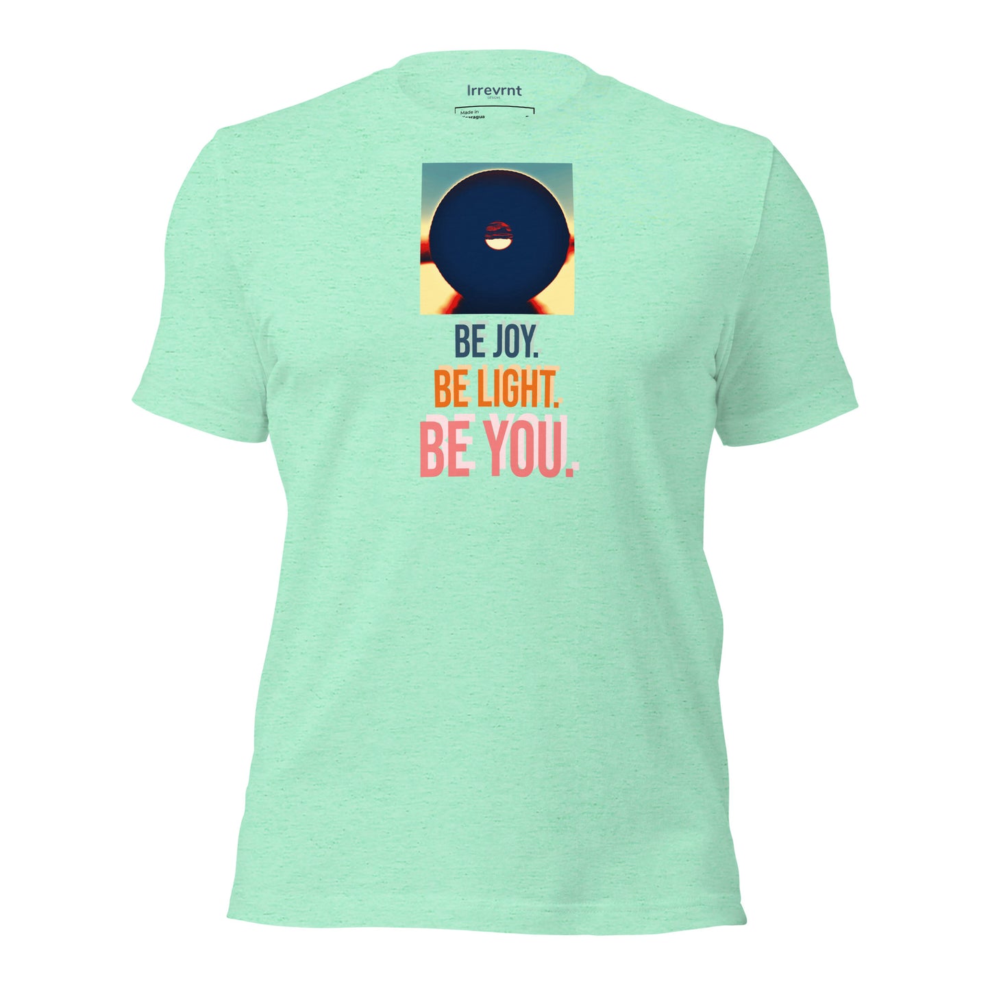 Be You - Unisex t-shirt